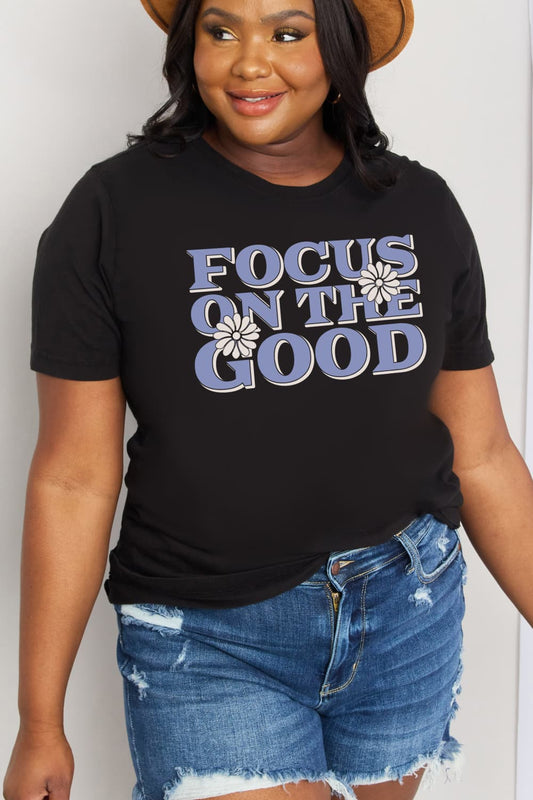 Simply Love Full Size FOCUS ON THE GOOD Graphic Cotton Tee